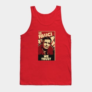 In Fauci We Trust Propaganda Tank Top